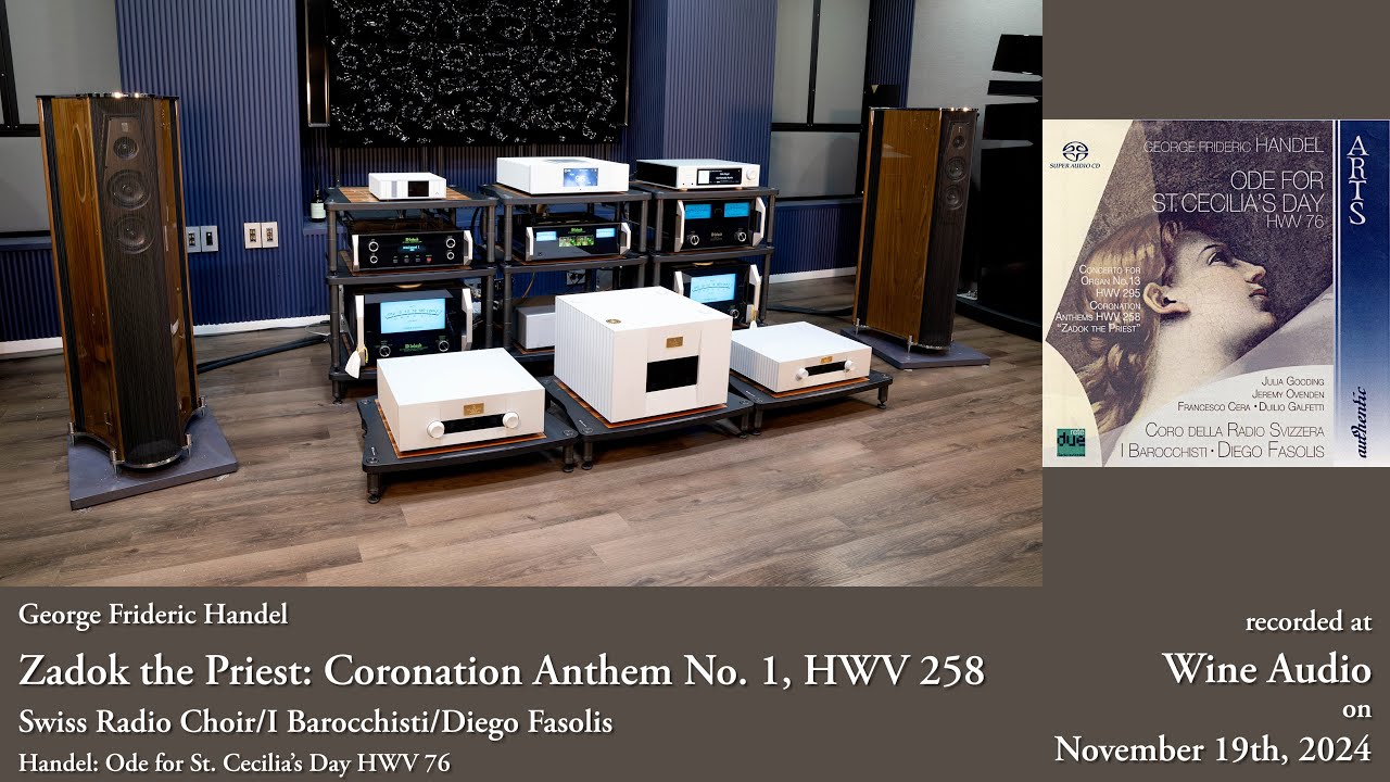 Handel: Coronation Anthem ~ Serblin Ktêma | McIntosh MC1.25KW | C12000 | Metronome AQWO 2 | Aurender