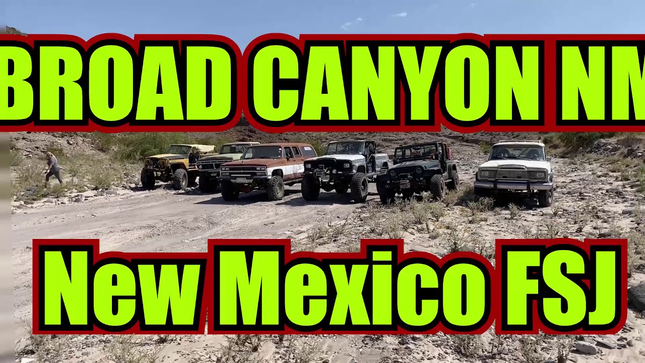 Broad Canyon rock crawling with New Mexico FSJ