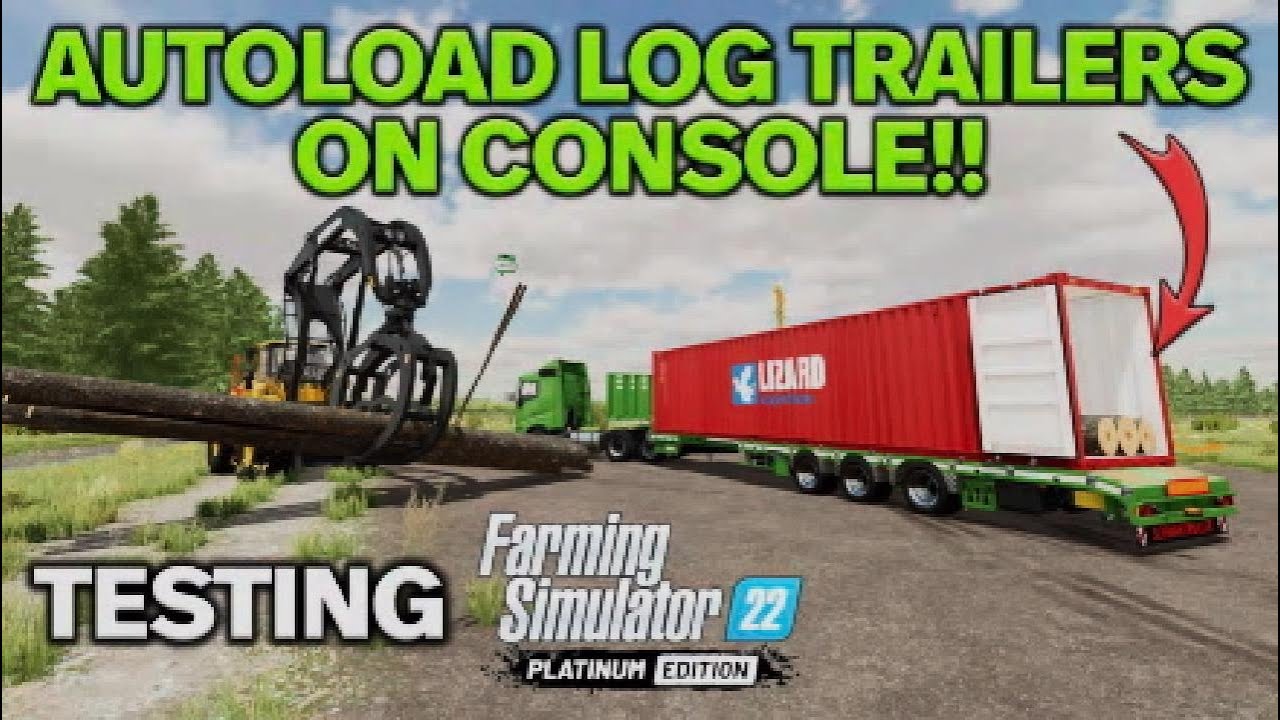 GAMECHANGER!! FS22 | AUTOLOAD LOG TRAILERS ON CONSOLE!! | PLATINUM EXPANSION | INFO SHARING PS5.