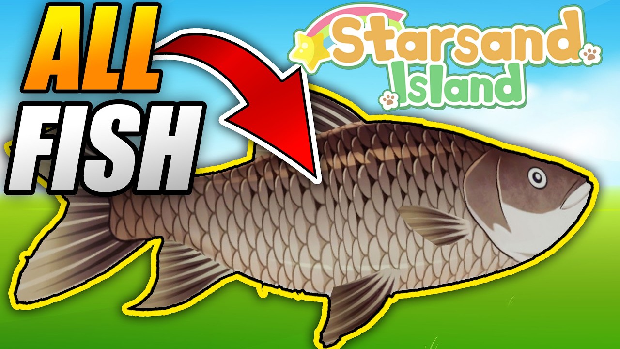 ALL FISH in STARSAND ISLAND FULL GUIDE to ALL FISH LOCATION, TIME, WEATHER, BAIT, SEASON