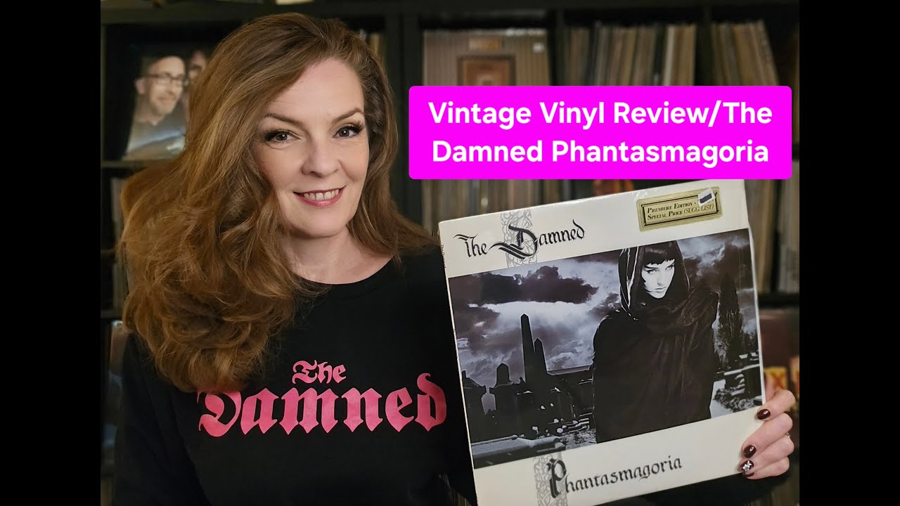Vintage Vinyl Review/The Damned Phantasmagoria