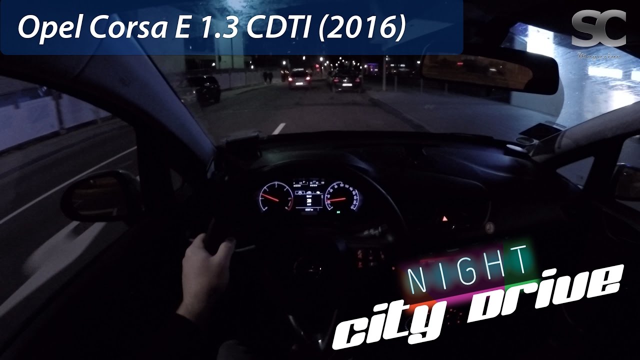 Opel Corsa E 1.3 CDTI (2016) - POV City Drive at Night