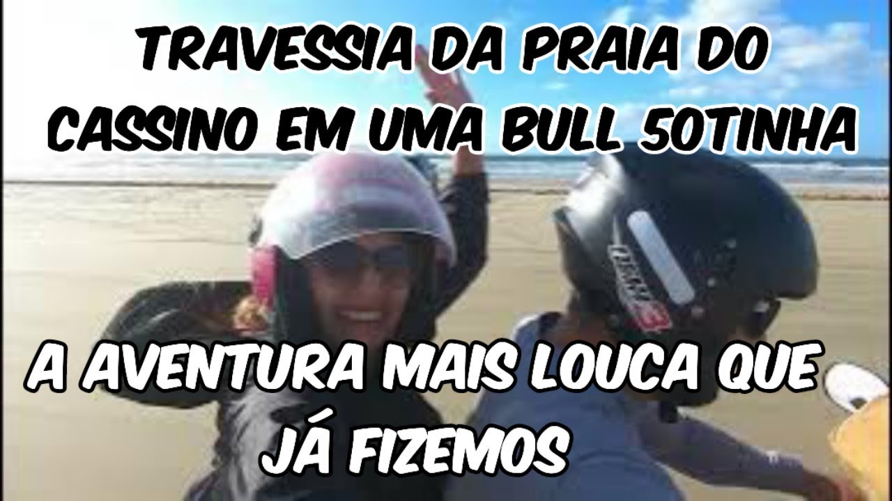 Travessia da praia do Cassino em uma Bull 50 Cc e uma Pop 100 Cc_parte |