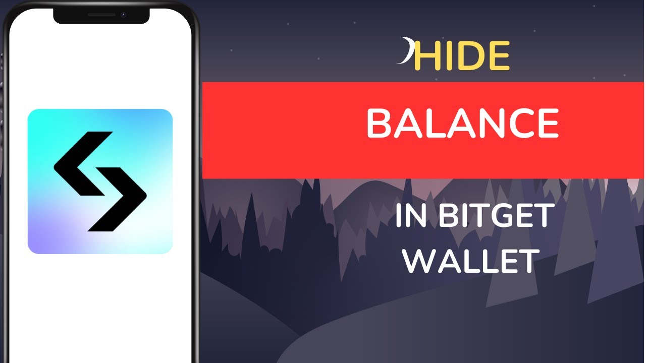 How to Hide Balance in Bitget Wallet