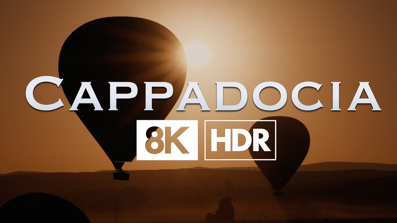 Kapadocja, Turcja 8K HDR