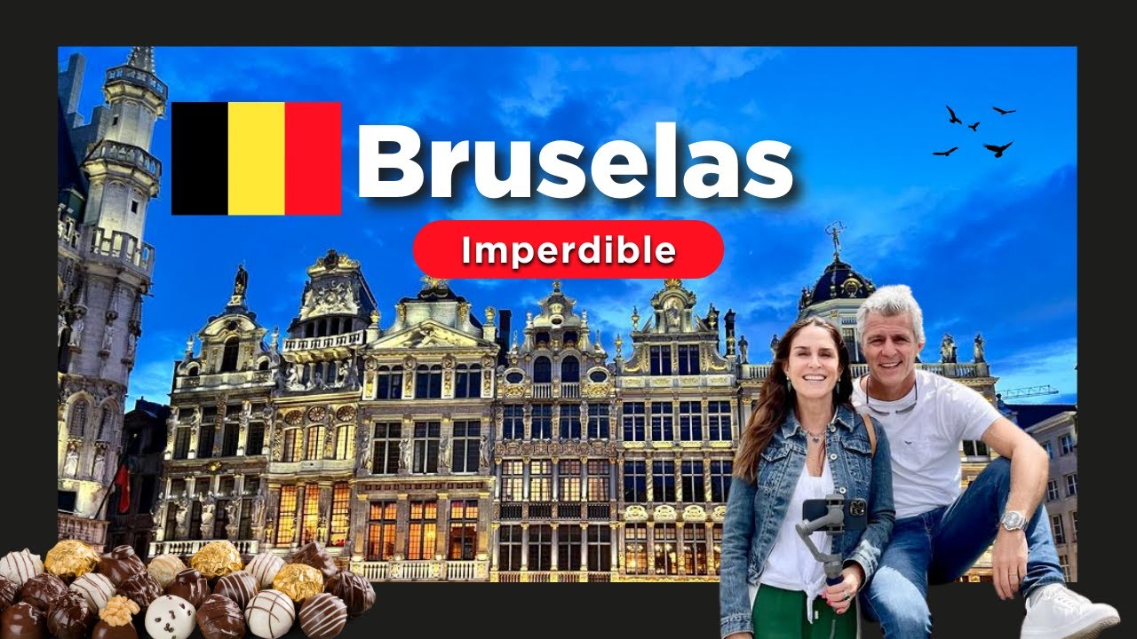BRUSELAS PARTE 1: LA FASCINANTE CAPITAL BELGA | La Gracia de Viajar #54 ✈️