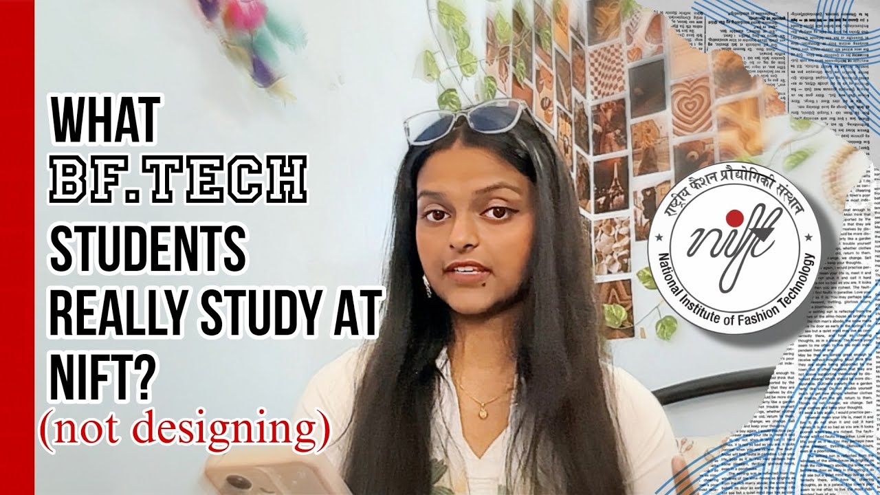 BFTech Syllabus At NIFT