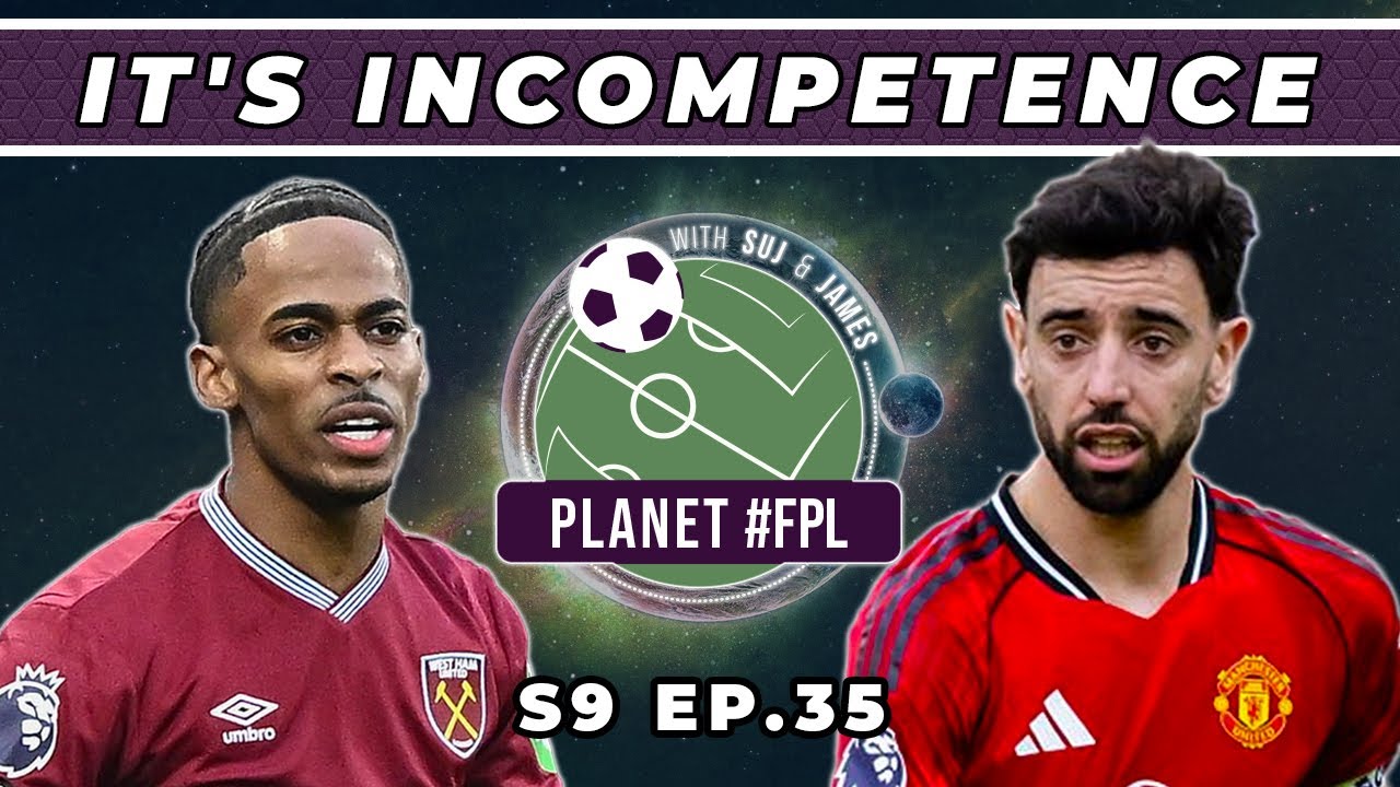 It's Incompetence | Planet FPL S. 9 Ep. 35 | GW22 Review | Fantasy Premier League