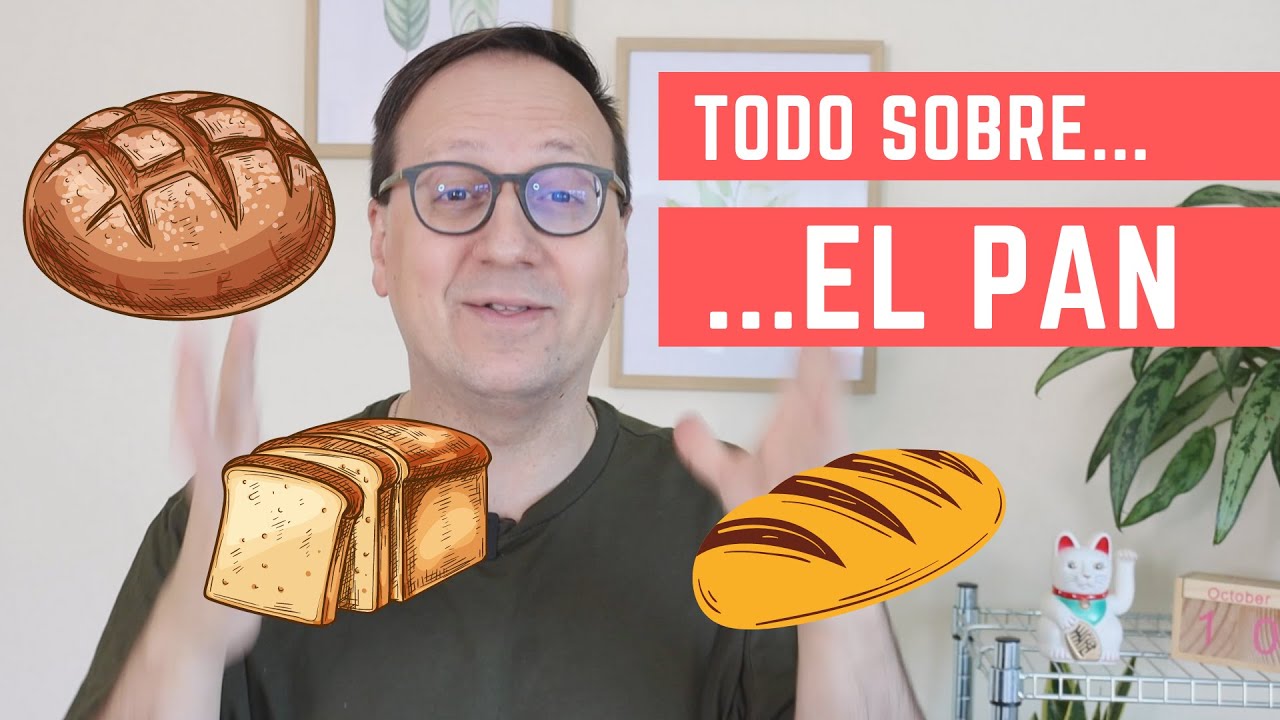Todo sobre el pan