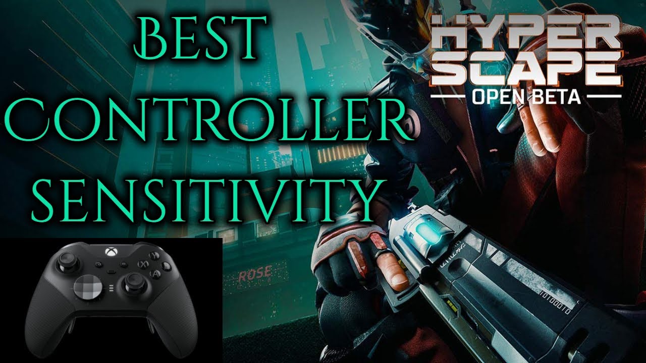 Best Hyper Scape Controller Sensitivities