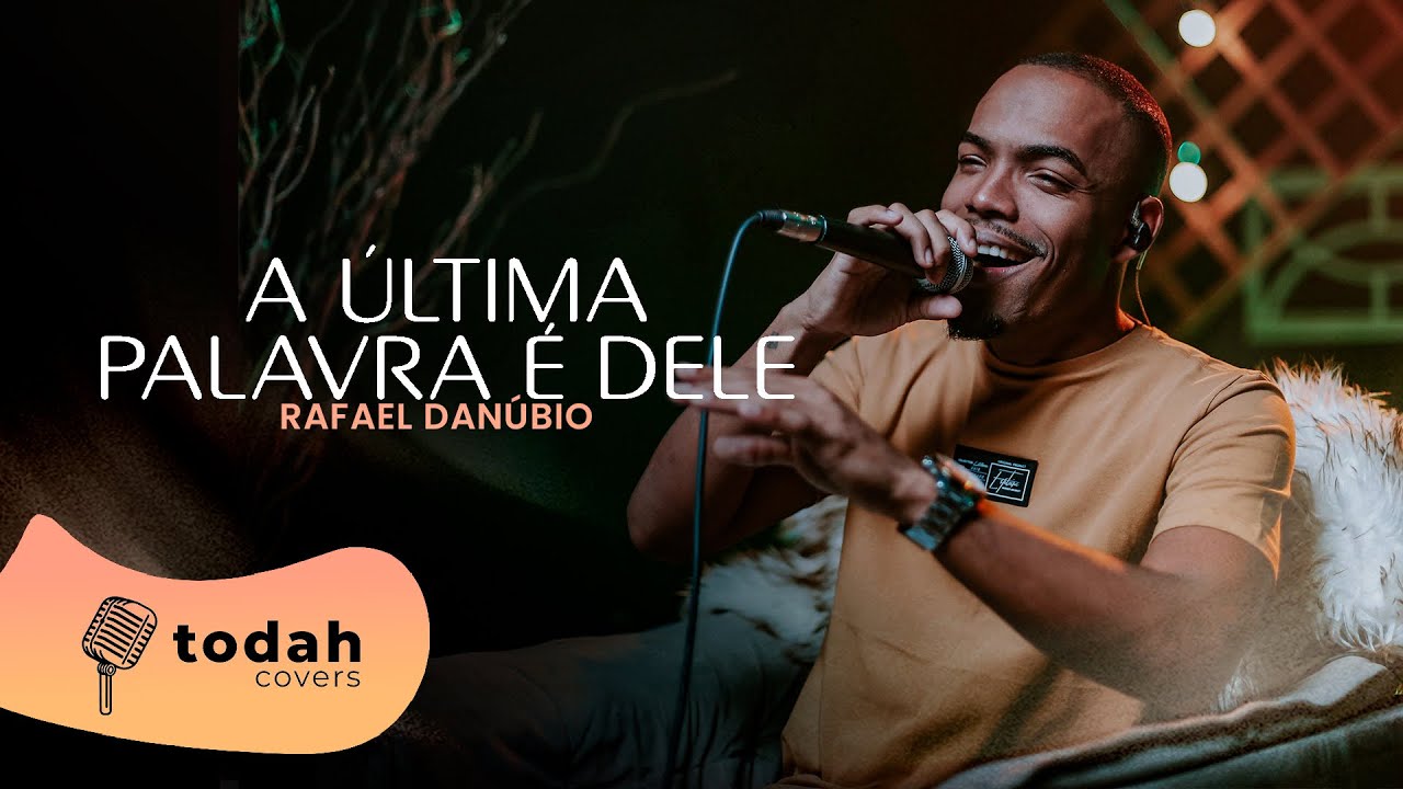 Rafael Danúbio | A Última Palavra É Dele [Cover Jéssica Augusto]