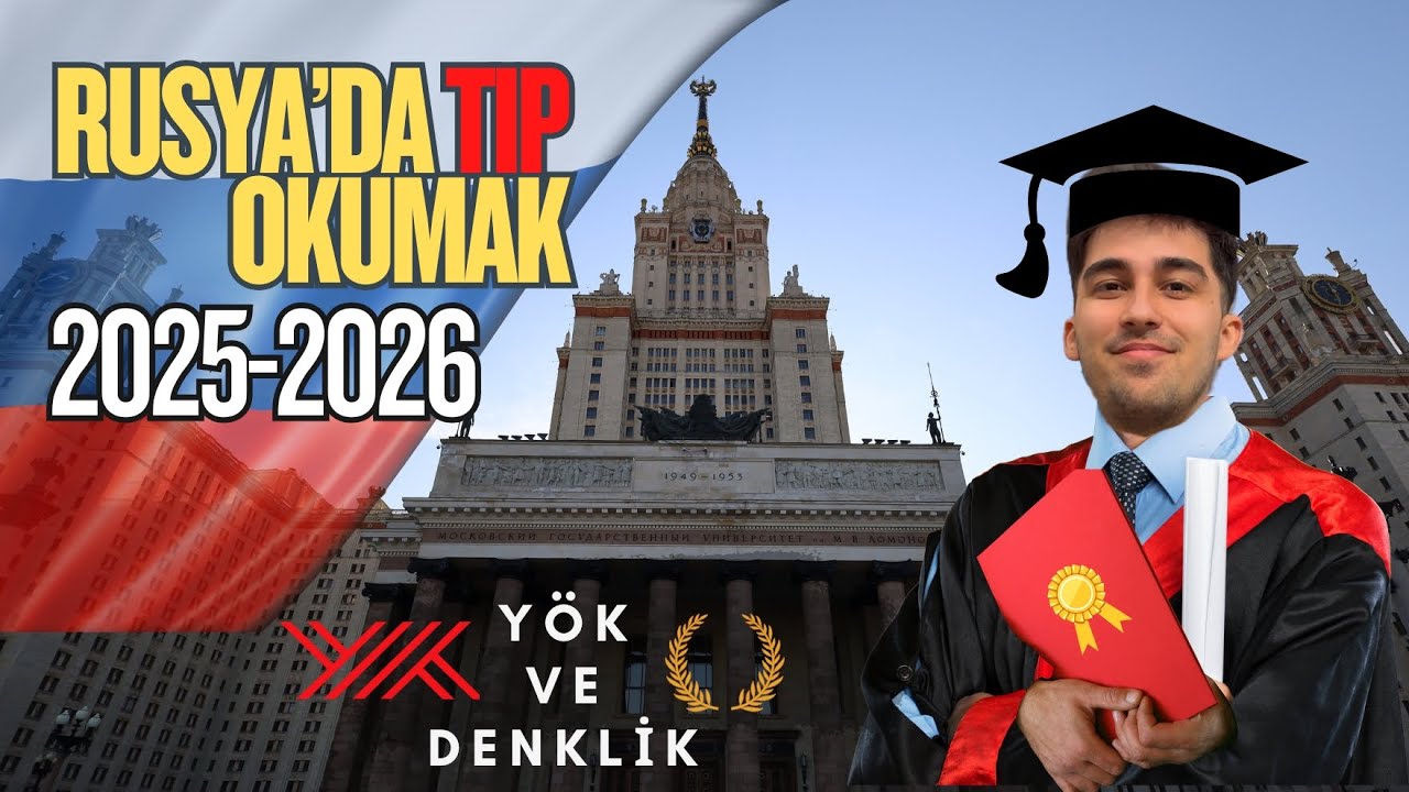 Rusya'da Tıp Okumak 2025-2026 🇷🇺 | Rus Diplomaları Neden Dünyada Geçerli? (Altın Değerinde!)