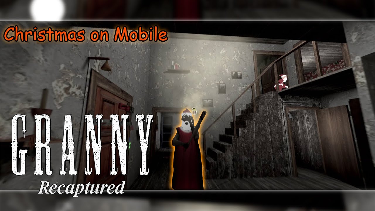 Granny Recaptured Mobile &ndash; Christmas Update 🎄❄️