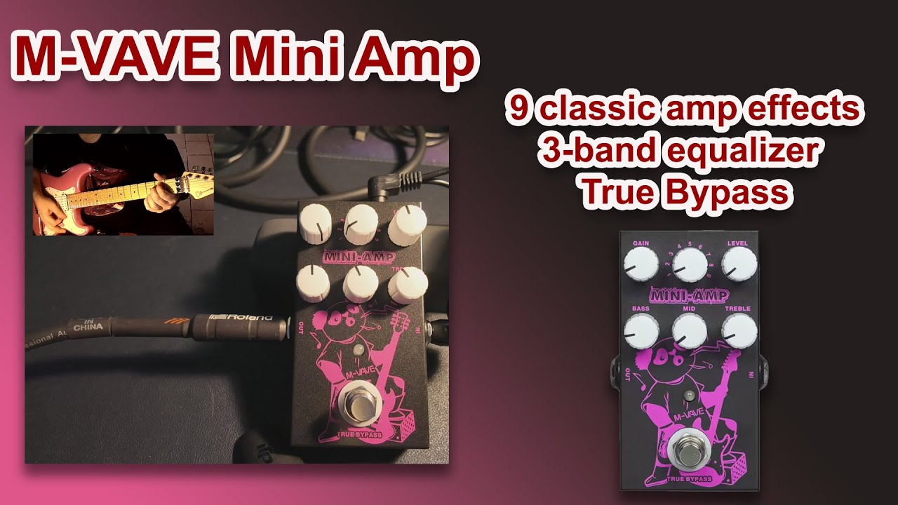 M-VAVE Mini Amp soundtest : 9 classic amp effects - True Bypass