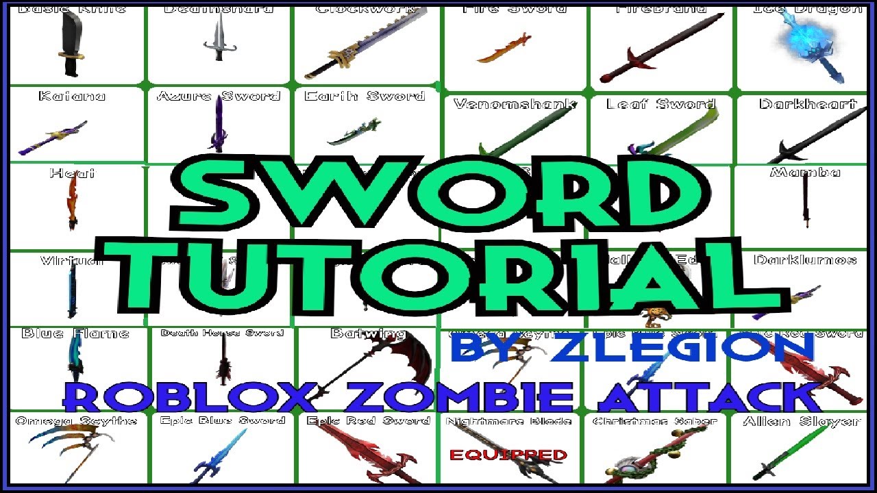Swords Tutorial ROBLOX Zombie Attack ZLEGION EXPLICIT VIDEO TIPS ALL SWORDS IN ZA AND GAMEPASSES
