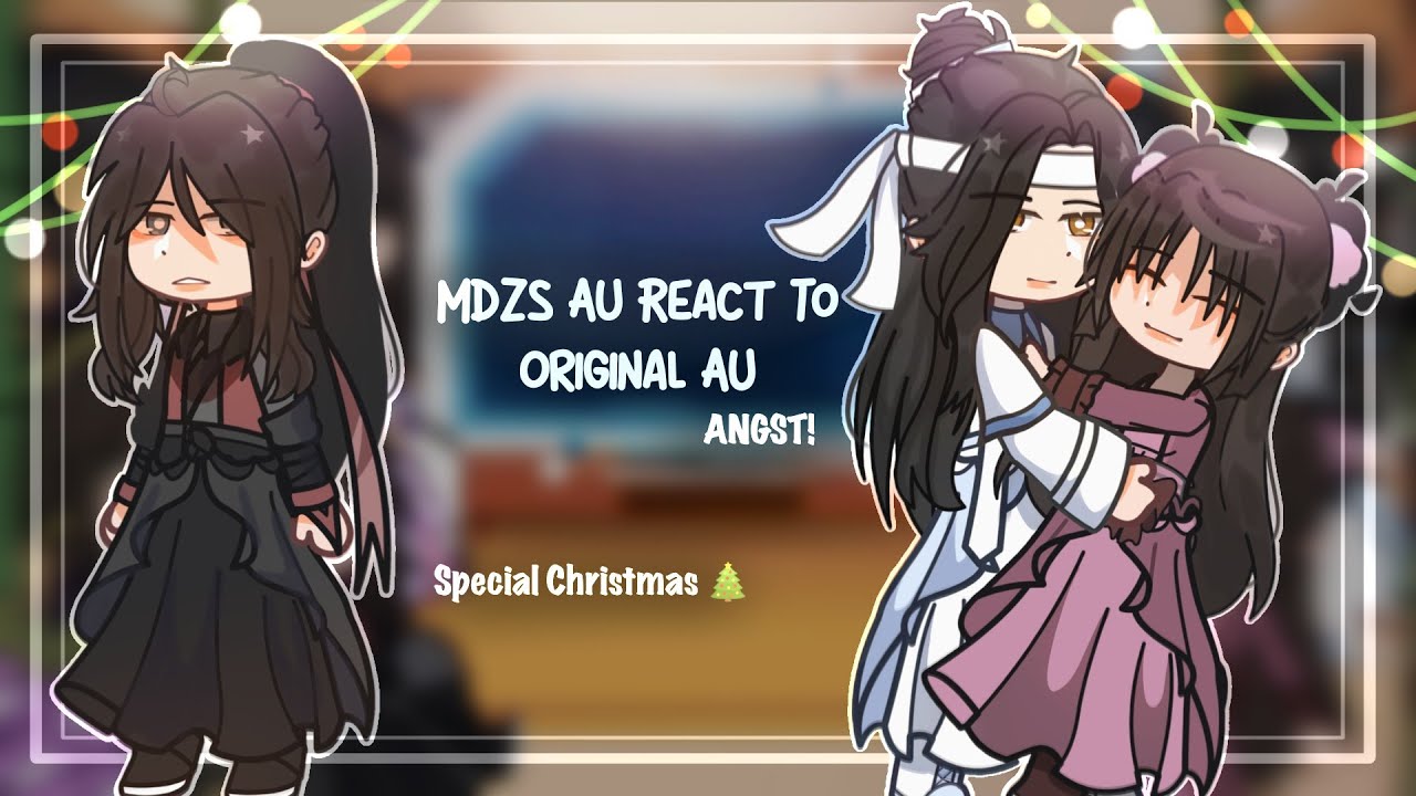「MDZS AU React To Original」//Lwj married Mianmian AU// Special Christmas! 🎄✨