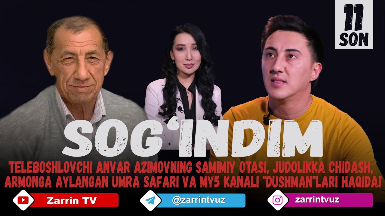 Sog'indim 11-son Anvar Azimov efirda yolg'ondan kuladi!