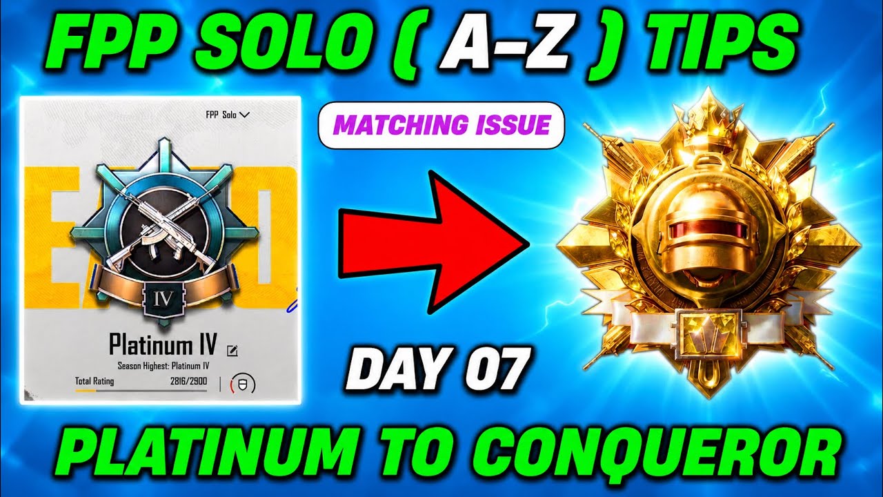 FPP SOLO &ndash; DAY 07 🔥 MATCHING PROBLEM (A to Z) SOLUTION | PLATINUM TO CONQUEROR