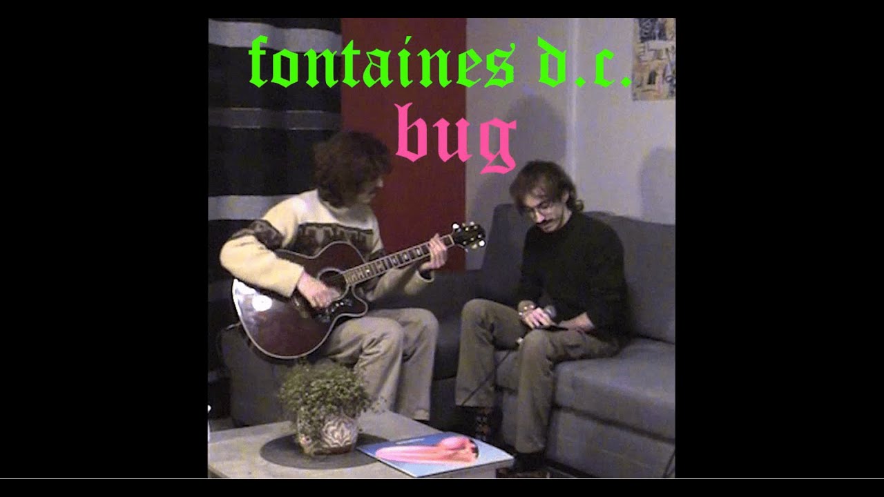 Bug by Fontaines D.C. (Errance Cover)