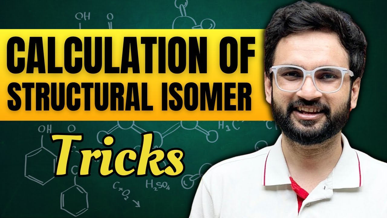 JEE Essentials: Tricks of Structural Isomer Calculation | Revision Checklist #jee2025