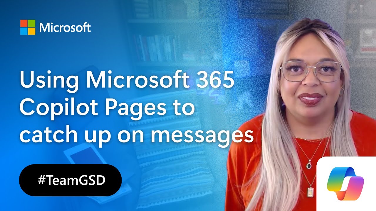 Using Microsoft 365 Copilot Pages to catch up on messages | Get Stuff Done