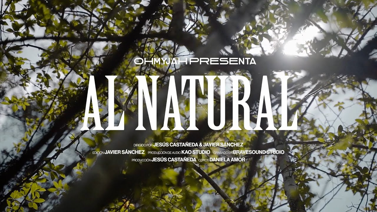 Ohmyjah Reggae - Al Natural (Video Oficial)