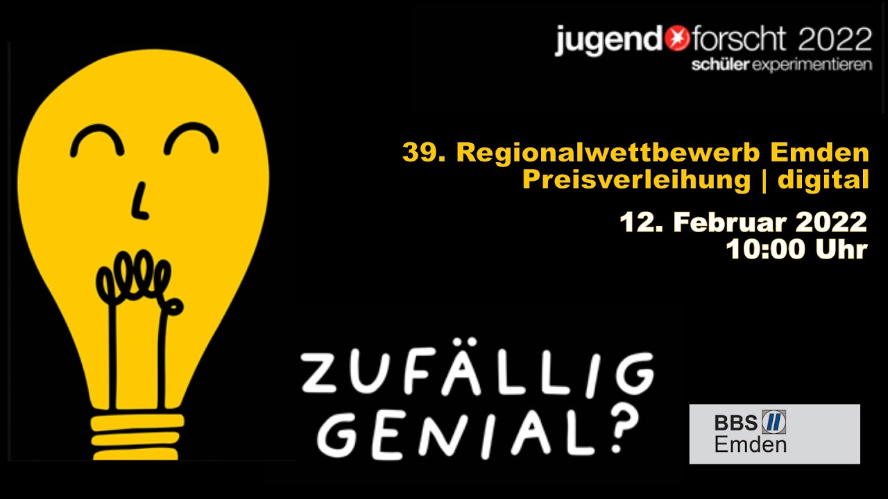 Jugend forscht 2022 - Siegerehrung / 39. Regionalwettbewerb Emden