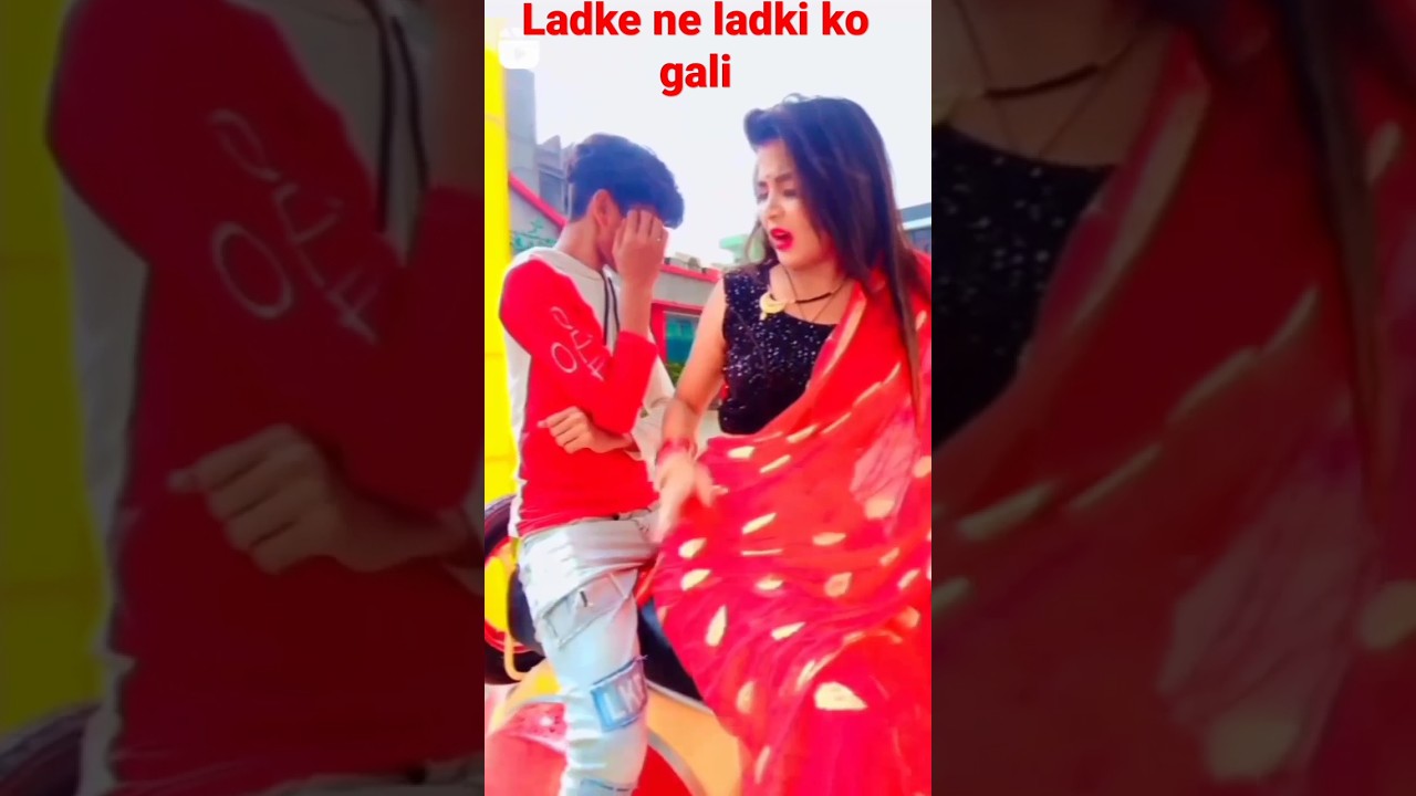 #ladki ne ladke ko di gali#