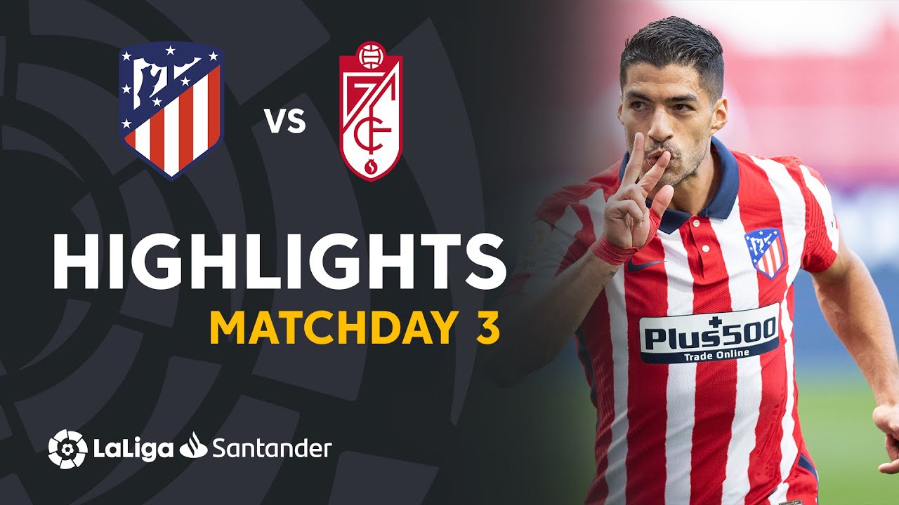 Highlights Atl&eacute;tico de Madrid vs Granada CF (6-1)