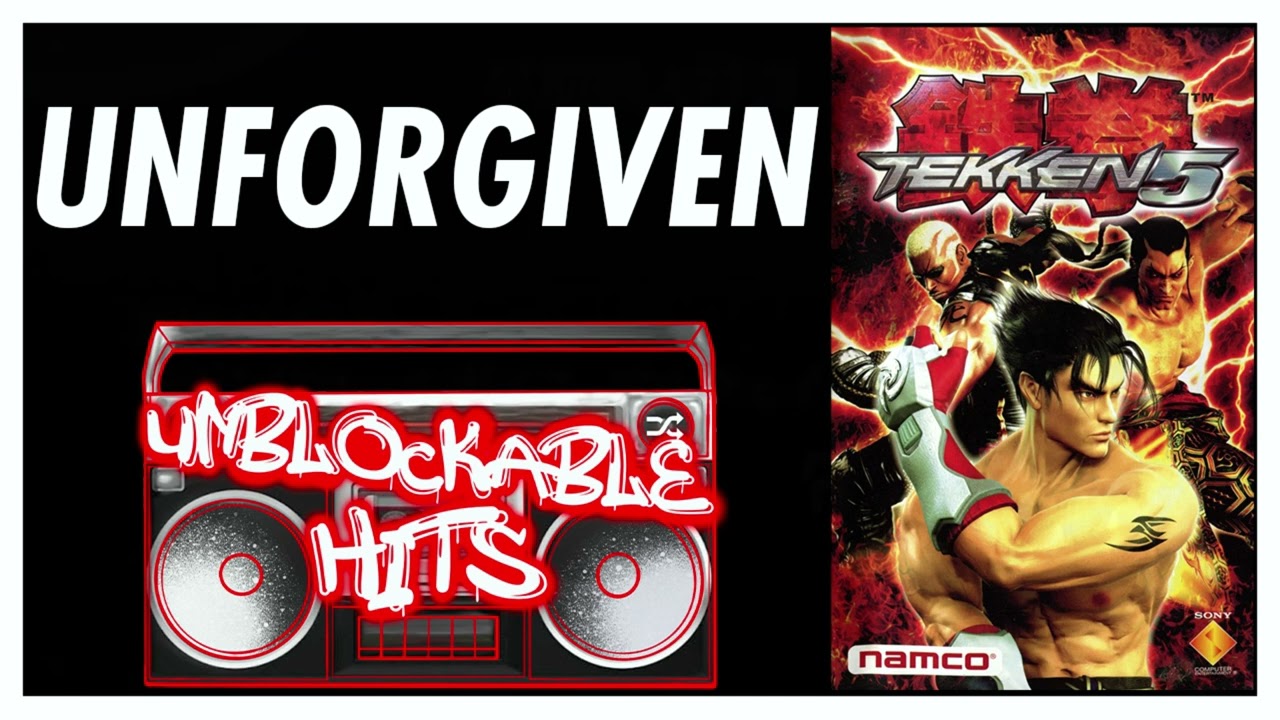 Unforgiven - Tekken 5