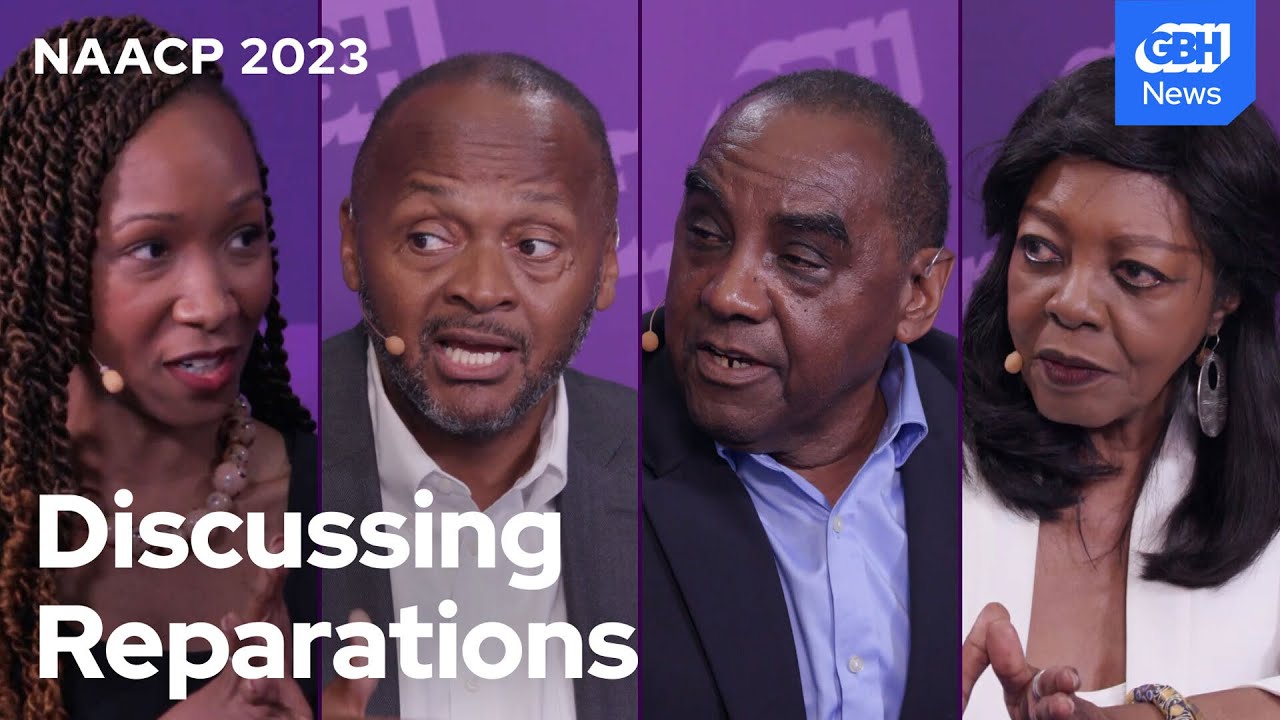 A Conversation on Reparations and Addressing Injustice | NAACP Convention 2023