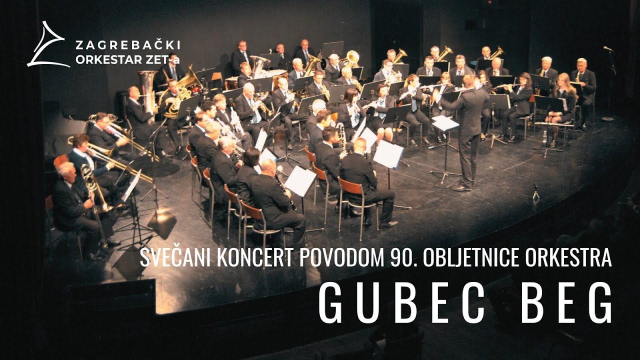 GUBEC BEG - Puhački orkestar Zet-a