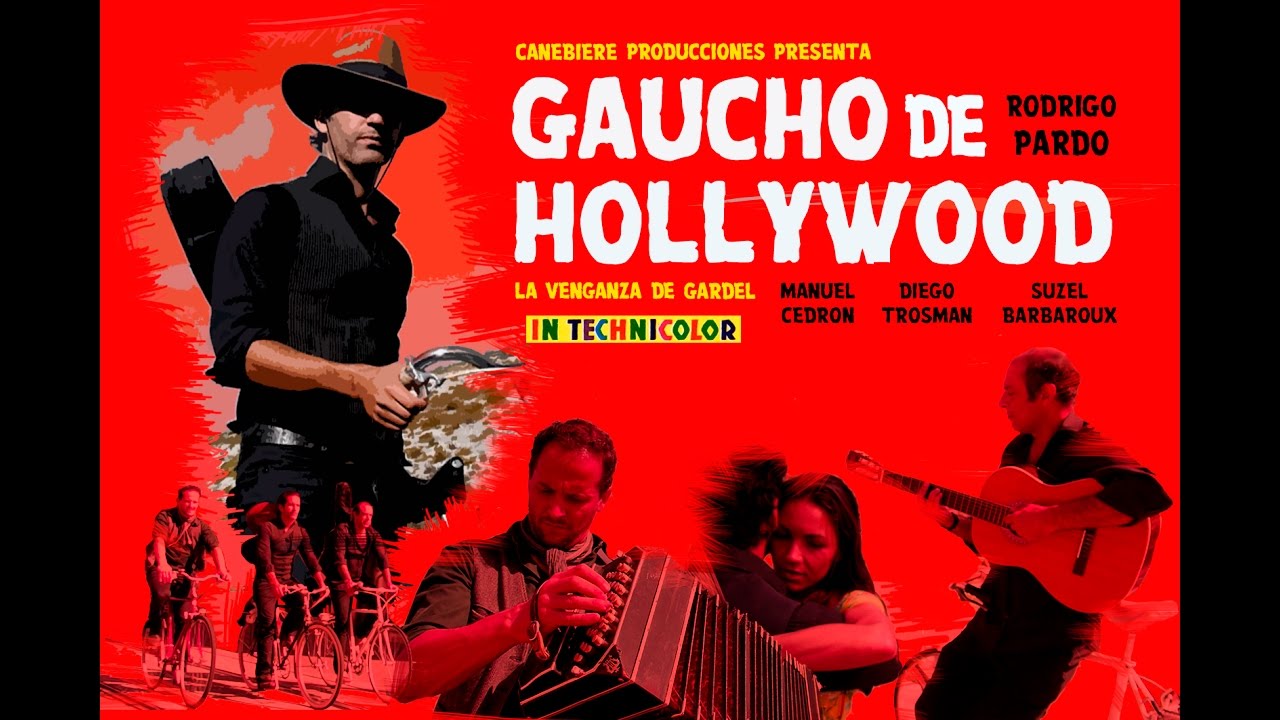 GAUCHO DE HOLLYWOOD