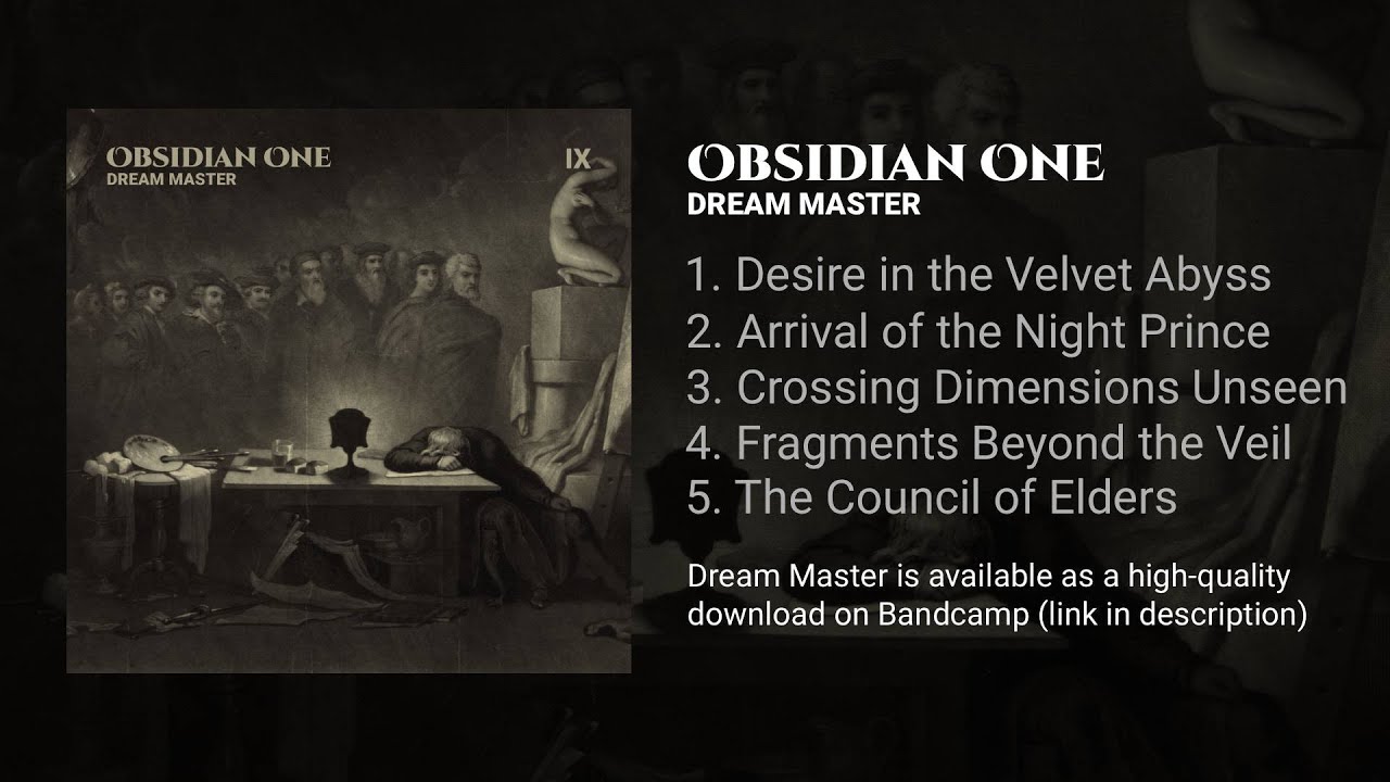 Obsidian One - Dream Master (EP) | Black / Industrial / Synth / Noise / Ambient
