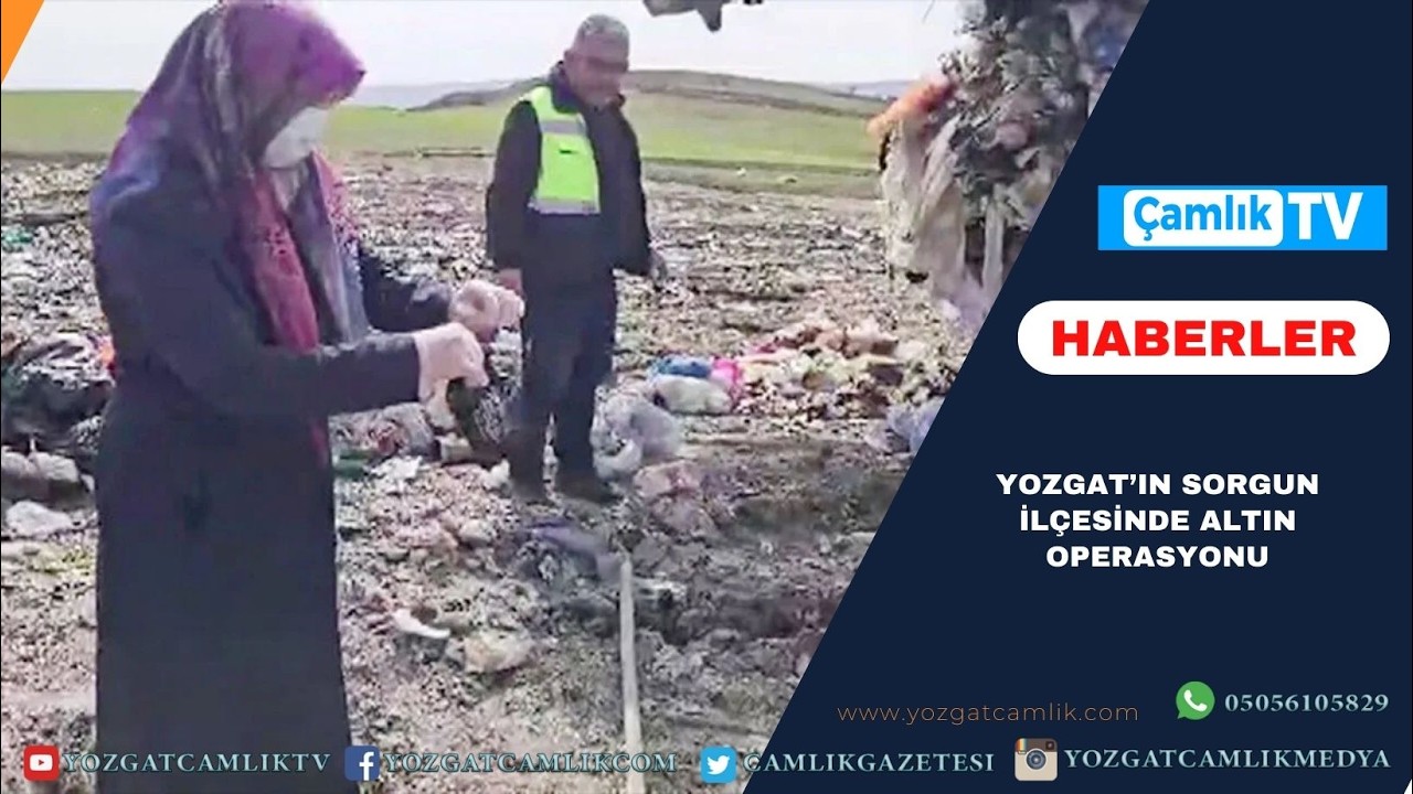 Lahana Poşetindeki Servet Çöpe Gitti: Sorgun’da Filmleri Aratmayan Altın Operasyonu