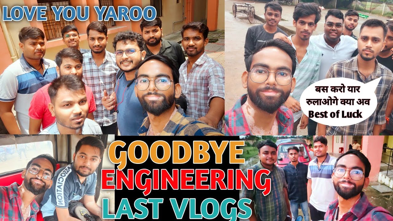 Last Day Of Engineering | Good bye GEC Banka | College ka Aakhri din | Last Day Of College |