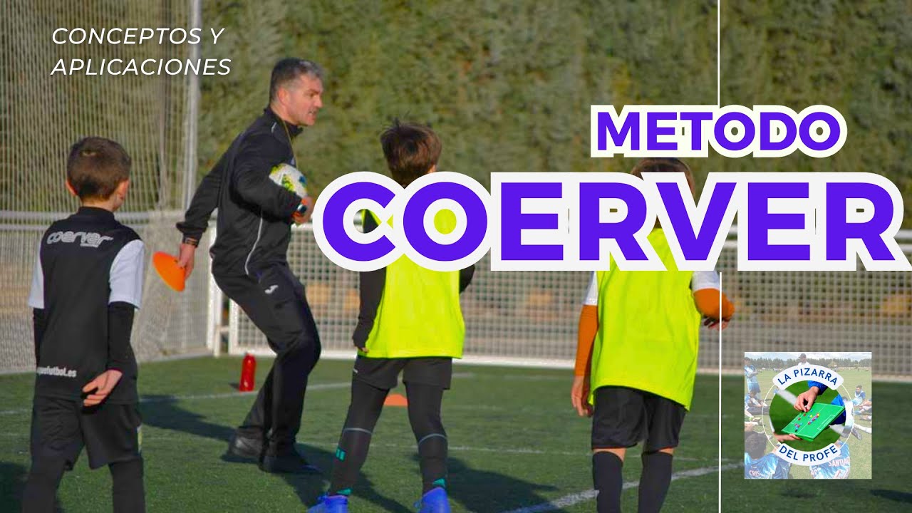 METODO COERVER AJAX // METODOLOGIA COERVER FUTBOL