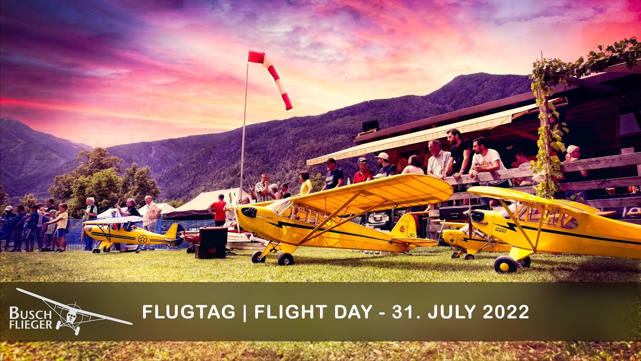 FLUGTAG | FLIGHT DAY - 31 JULI 2022