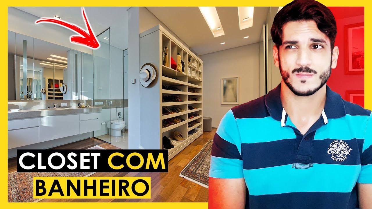 CLOSET E BANHEIRO INTEGRADOS | VALE A PENA OU É UMA FURADA ?