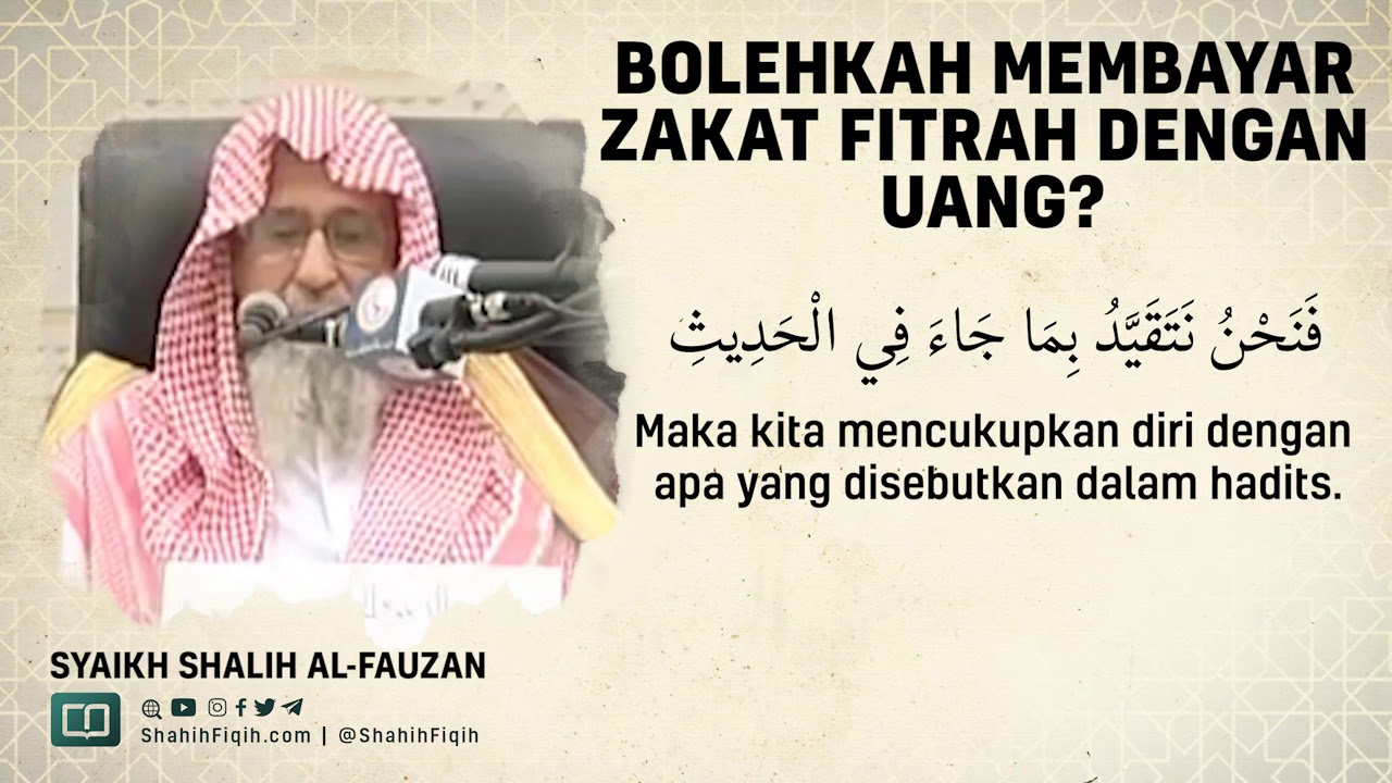Bolehkah Membayar Zakat Fitrah dengan Uang - Syaikh Shalih Fauzan Al-Fauzan