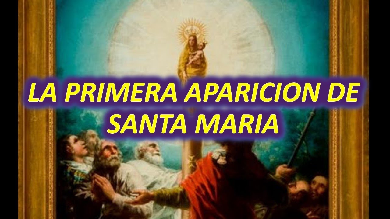 LA PRIMERA APARICI&Oacute;N DE LA SANT&Iacute;SIMA VIRGEN MAR&Iacute;A