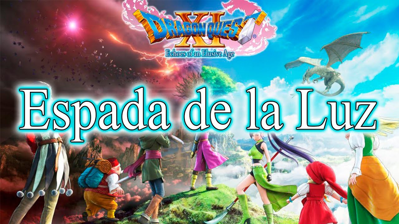 Dragon Quest XI: Echoes of an Elusive Age - Parte 86: ESPADA DE LA LUZ