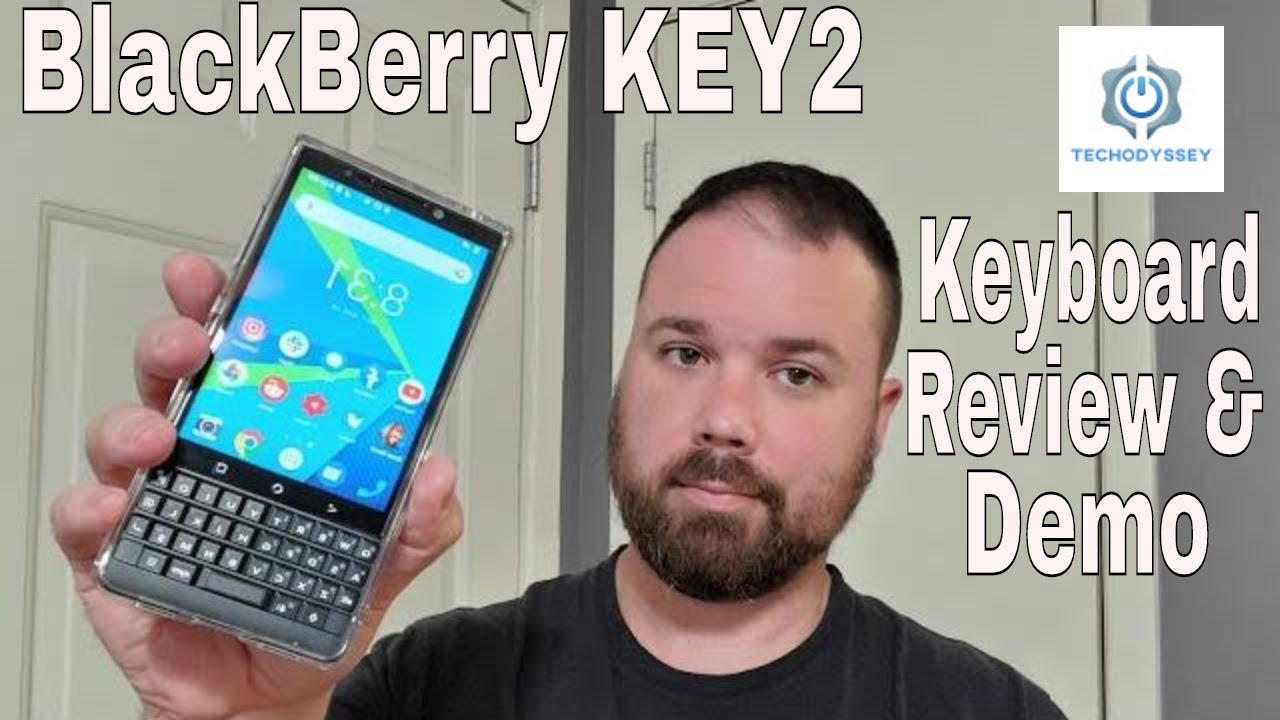 Best Keyboard Ever - BlackBerry KEY2 Keyboard Review and Demonstration