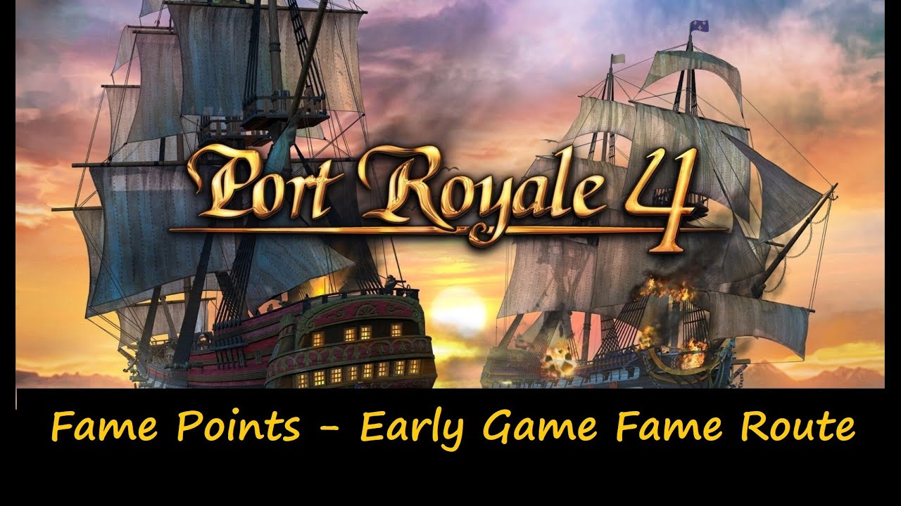 Port Royale 4: Farm Fame Points - Early Game Fame Route