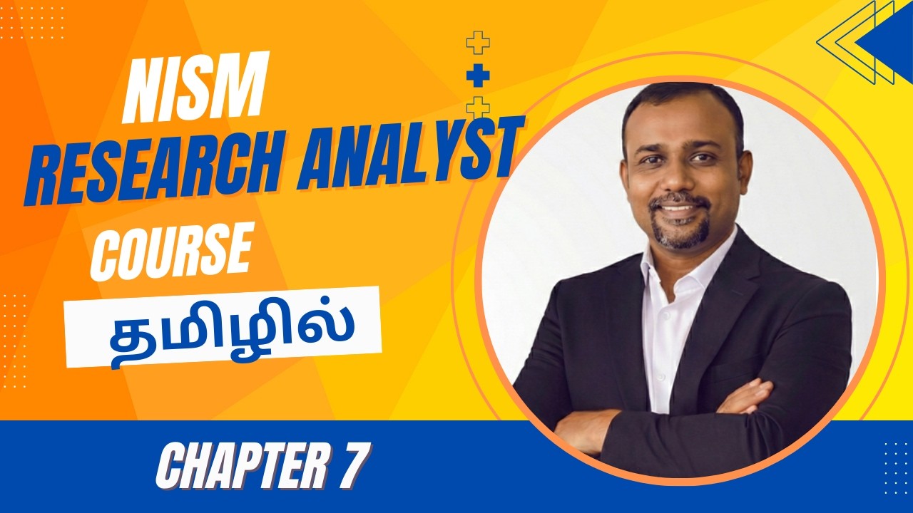 NISM Research Analyst | தமிழில் | Chapter 6 | Exam notes explained | முழுப்பாடத் திட்டமும்