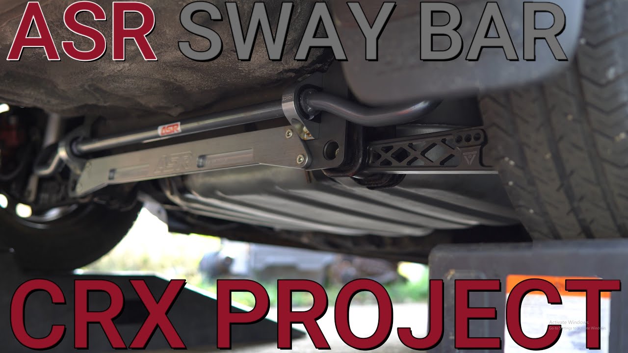ASR sway bar install  - CRX PROJECT VOL 11