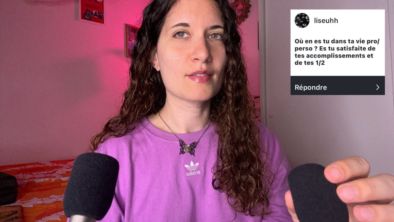 ASMR BLABLA - Ma vie est chaotique (+questions que vous m'avez posé)