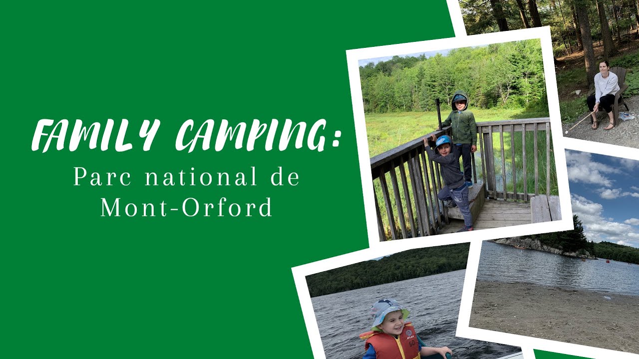 Family Camping at SEPAQ Ready To Camp Units at Parc National du Mont-Orford