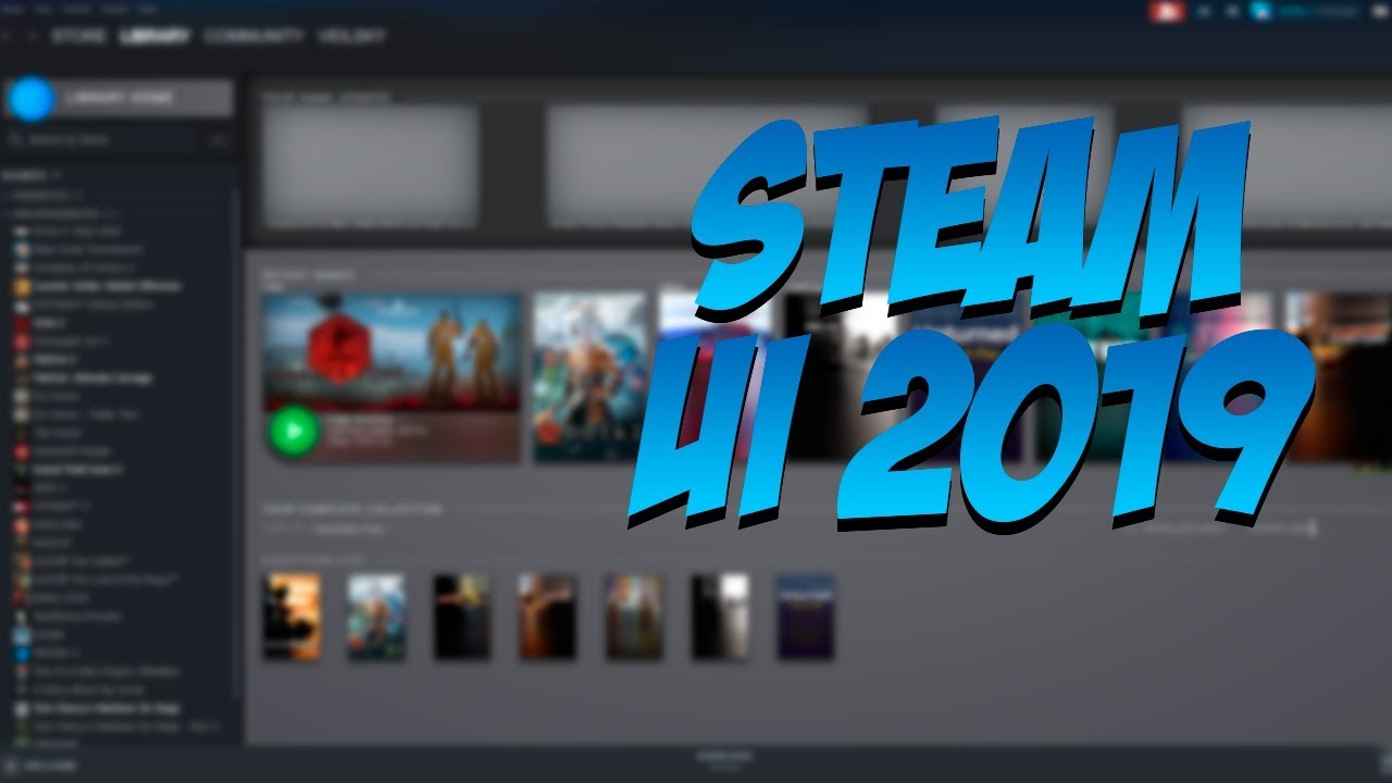КАК ПОЛУЧИТЬ НОВЫЙ ИНТЕРФЕЙС STEAM | HOW TO GET NEW STEAM UI 2019