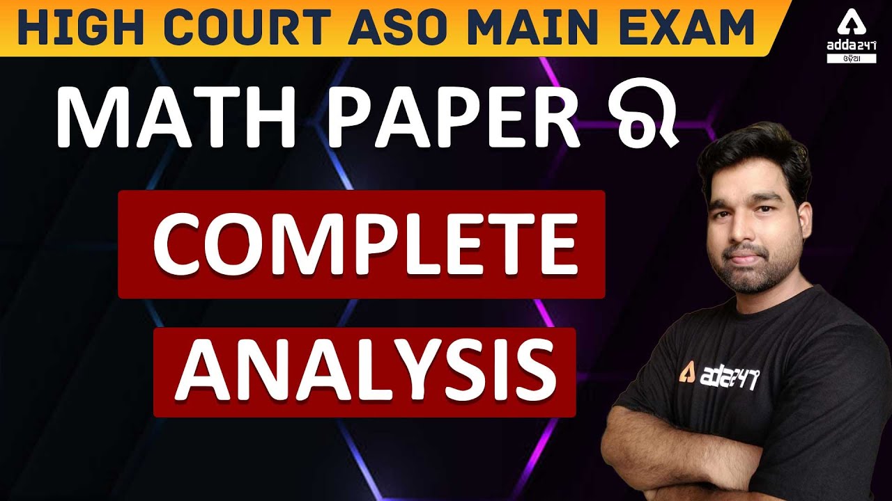 Odisha High Court ASO Mains Math Paper Analysis 2021 | Complete Question Paper Analysis & Answer Key